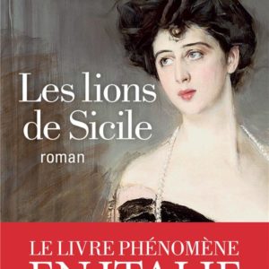 LES FLORIO - TOME 1 - LES LIONS DE SICILE