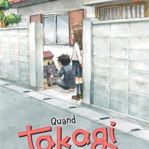 QUAND TAKAGI ME TAQUINE T10
