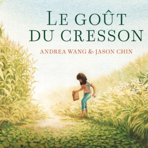 LE GOUT DU CRESSON