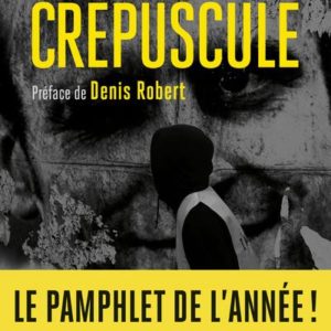 CREPUSCULE