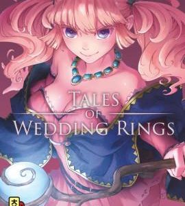 TALES OF WEDDING RINGS - TOME 6