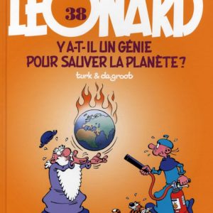 LEONARD - TOME 38 - Y A-T-IL UN GENIE POUR SAUVER LA PLANETE ?