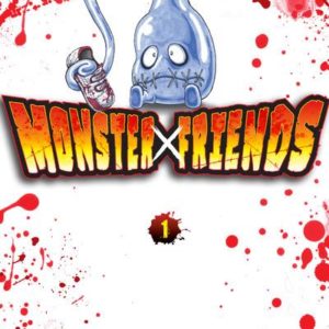 MONSTER FRIENDS T01 - VOL01