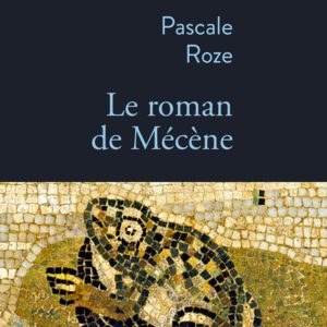 LE ROMAN DE MECENE