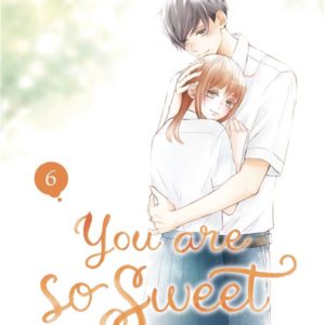 AND YET, YOU ARE SO SWEET T06