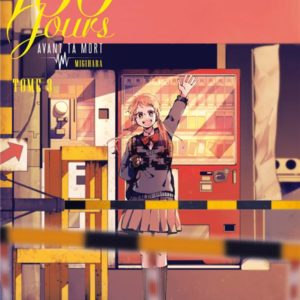 100 JOURS AVANT TA MORT - TOME 03