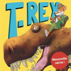 SUR LES TRACES DU T-REX - SUR L'ILE DES DERNIERS DINOSAURES - TOME 1