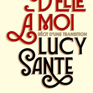 D'ELLE A MOI - RECIT D'UNE TRANSITION