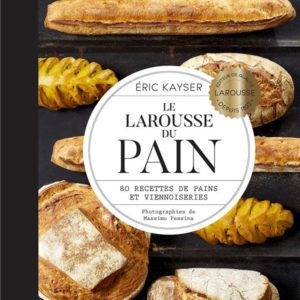 LE LAROUSSE DU PAIN