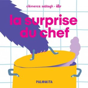 LA SURPRISE DU CHEF