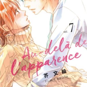 AU-DELA DE L'APPARENCE - TOME 7