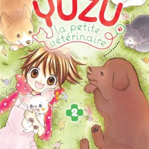 YUZU, LA PETITE VETERINAIRE T02