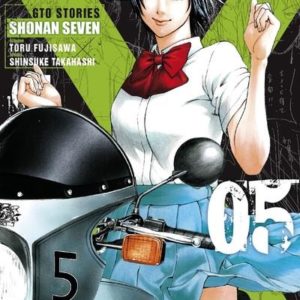 SHONAN SEVEN - TOME 5 - VOL05