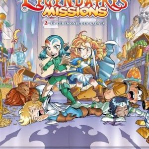 LES LEGENDAIRES - MISSIONS T02 - LA CEREMONIE DES KADALS