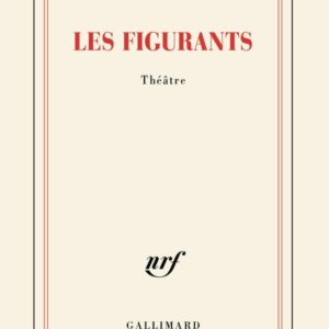 LES FIGURANTS
