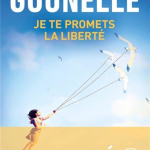 JE TE PROMETS LA LIBERTE