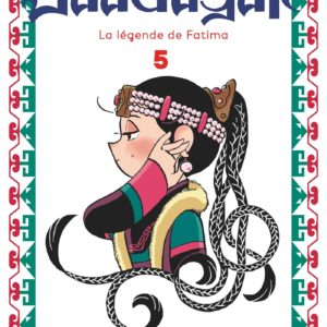 JAADUGAR, LA LEGENDE DE FATIMA - TOME 05