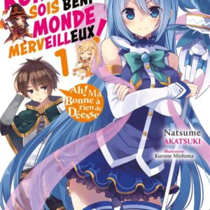 KONOSUBA : SOIS BENI MONDE MERVEILLEUX ! - TOME 1 (LIGHT NOVEL)