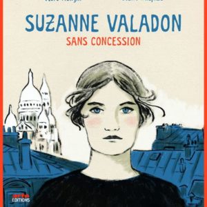 SUZANNE VALADON SANS CONCESSION
