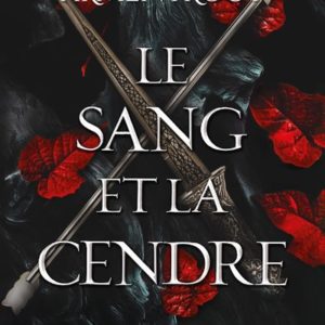 LE SANG ET LA CENDRE (BROCHE)