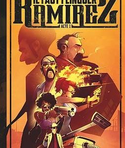 IL FAUT FLINGUER RAMIREZ - TOME 01