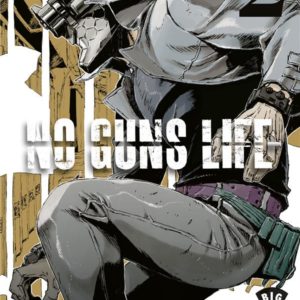 NO GUNS LIFE - TOME 2