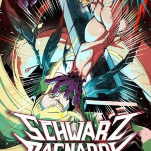 SCHWARZ RAGNAROK - TOME 3 - VOL03