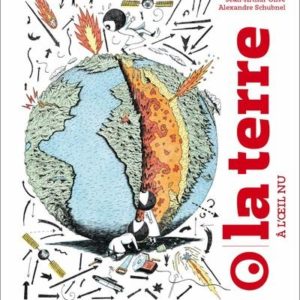 LA TERRE A L'OEIL NU