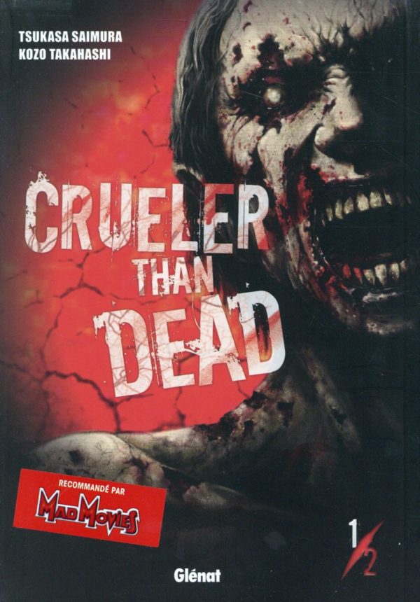 CRUELER THAN DEAD - TOME 01