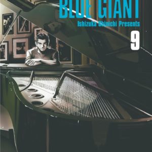 BLUE GIANT - TOME 09 - TENOR SAXOPHONE - MIYAMOTO DAI