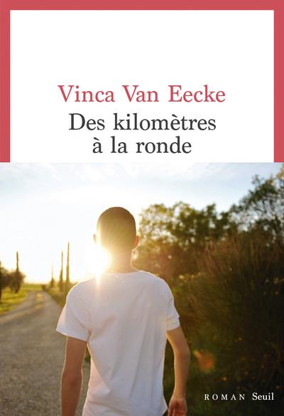 DES KILOMETRES A LA RONDE
