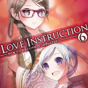 LOVE INSTRUCTION T06 - HOW TO BECOME A SEDUCTOR