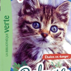 BIENVENUE AU REFUGE - T01 - BIENVENUE AU REFUGE 01 - CHATON EN DANGER