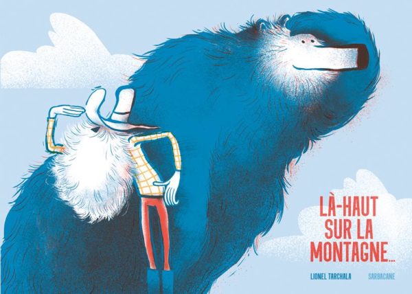 LA-HAUT SUR LA MONTAGNE...