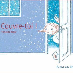 COUVRE-TOI !