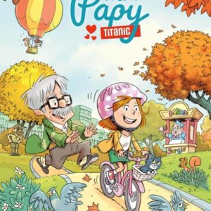 MON PAPY TITANIC - TOME 02