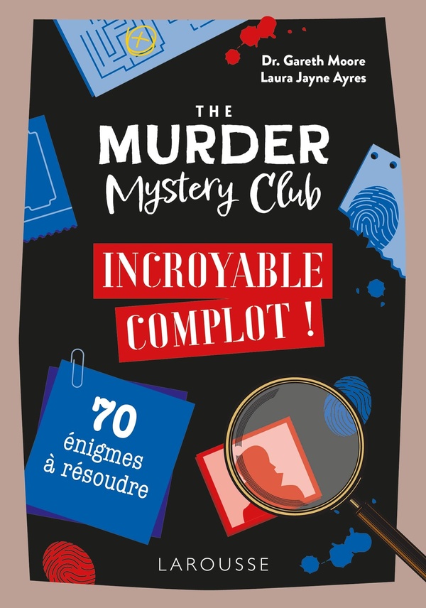 THE MURDER MYSTERY CLUB - INCROYABLE COMPLOT