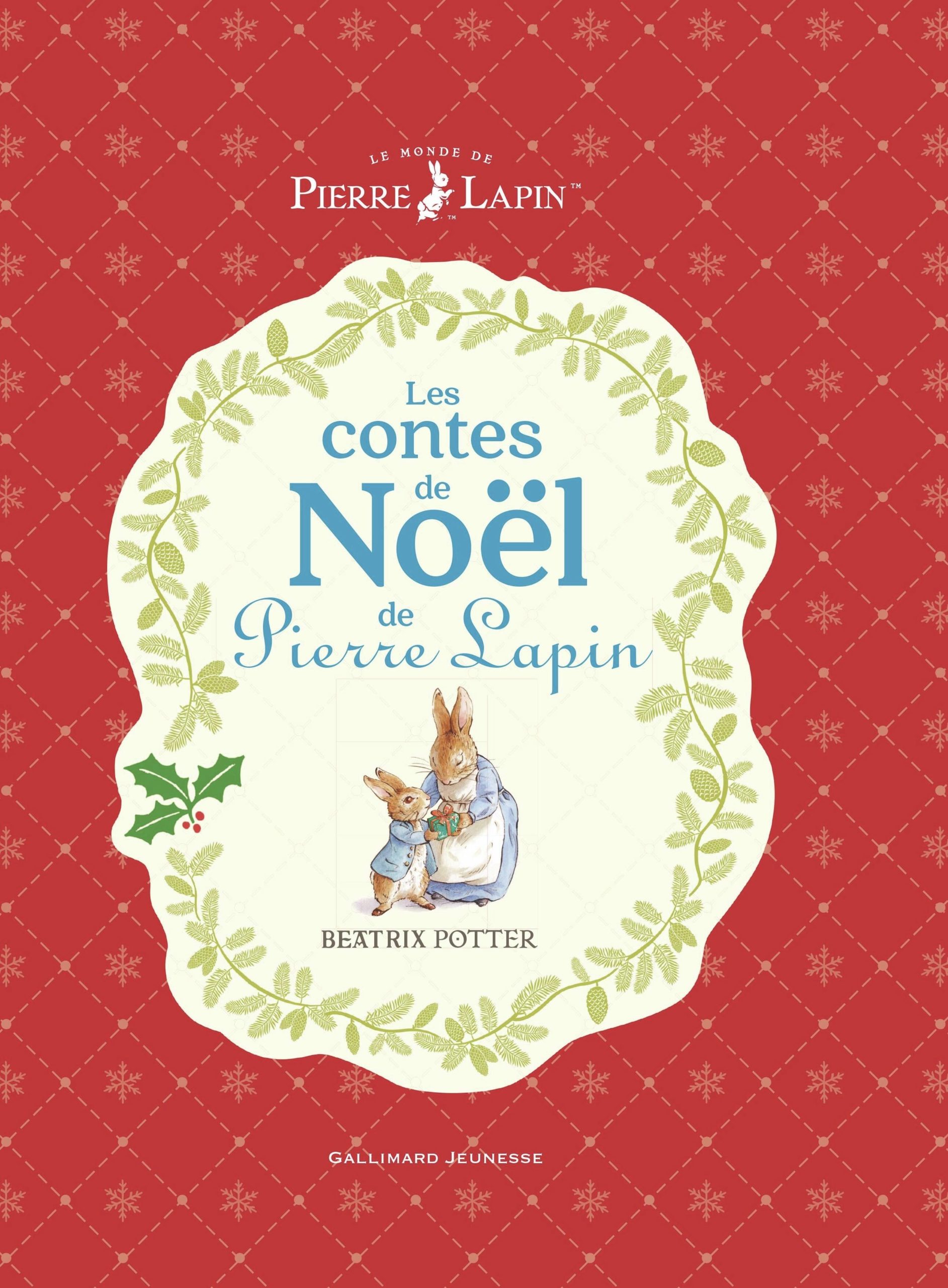 LES CONTES DE NOEL DE PIERRE LAPIN