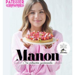 MANON. SES PATISSERIES GOURMANDES