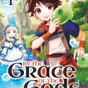 BY THE GRACE OF THE GODS T01