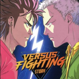 VERSUS FIGHTING STORY - TOME 01