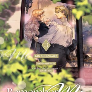 REMEMBER ME - LA MAGIE DE L'AMOUR - TOME 3 (VF)