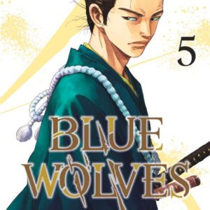BLUE WOLVES - TOME 5