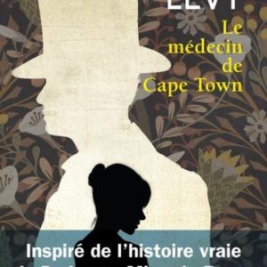 LE MEDECIN DE CAPE TOWN