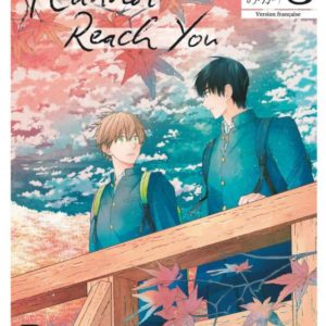 I CANNOT REACH YOU - TOME 3