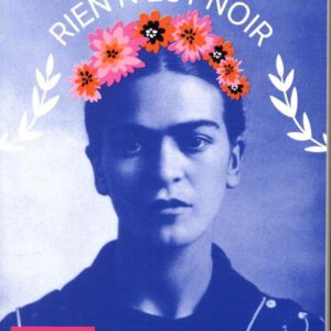 RIEN N'EST NOIR