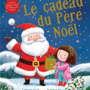 LE CADEAU DU PERE NOEL