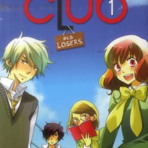 BIENVENUE AU CLUB - TOME 1 DES LOSERS - VOL01