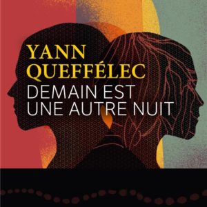 DEMAIN EST UNE AUTRE NUIT