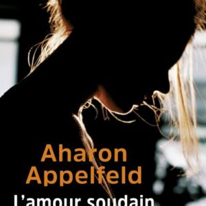 L'AMOUR SOUDAIN - NOUVELLE EDITION